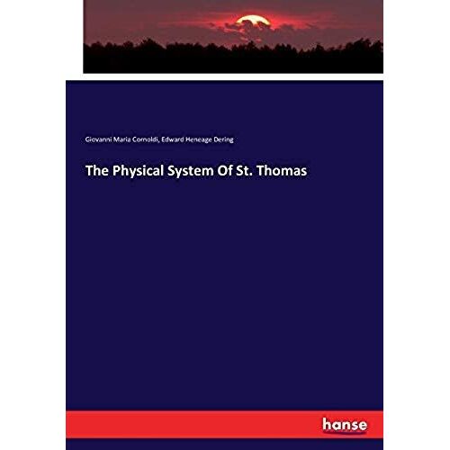 The Physical System Of St. Thomas