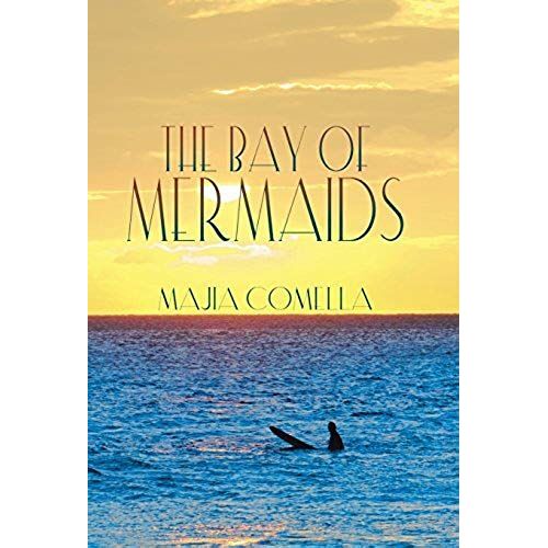 The Bay Of Mermaids