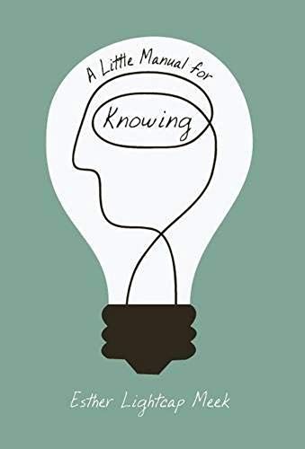 A Little Manual For Knowing