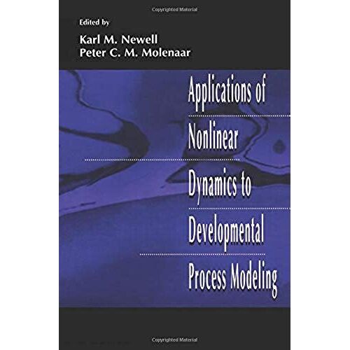 Applications Of Nonlinear Dynamics To Developmental Process Modeling