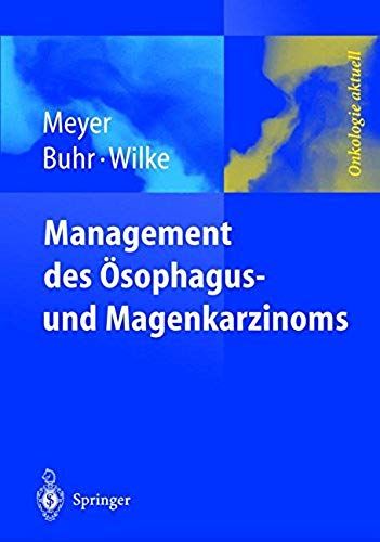Management Des Magen- Und Ösophaguskarzinoms