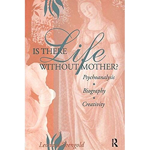 Is There Life Without Mother?