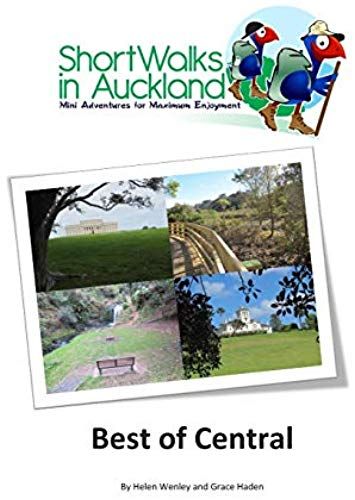 Short Walks In Auckland: Best Of Central