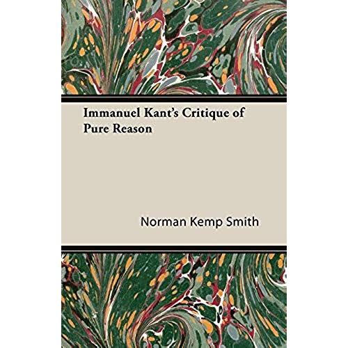 Immanuel Kant's Critique Of Pure Reason