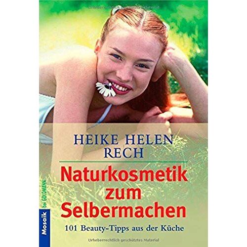 Rech, H: Naturkosmetik/Selbermachen