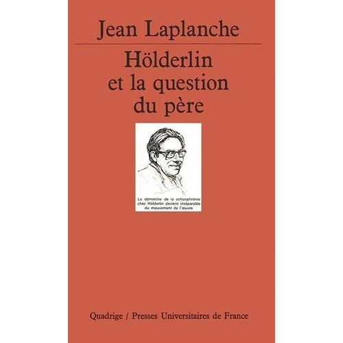Hölderlin Et La Question Du Père