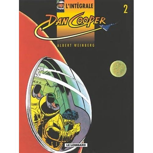 L'integrale Dan Cooper Tome 2 : Operation Jupiter - Cap Sur Mars - Duel Dans Le Ciel