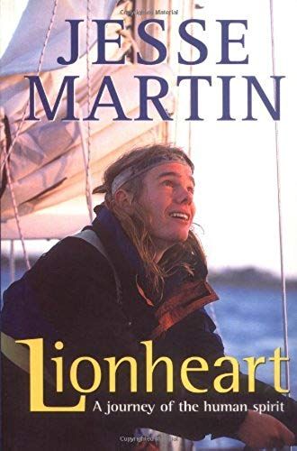 Lionheart: Journey Of The Human Spirit: A Journey Of The Human Spirit