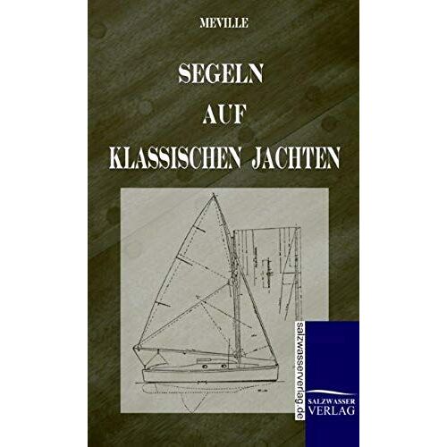 Segeln Auf Klassischen Jachten