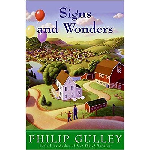 Signs And Wonders: A Harmony Novel