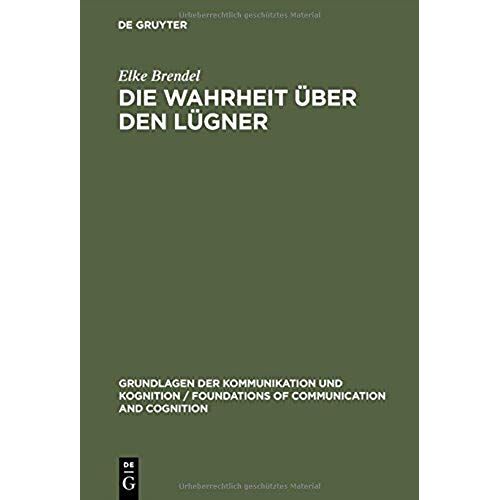 Die Wahrheit Über Den Lügner