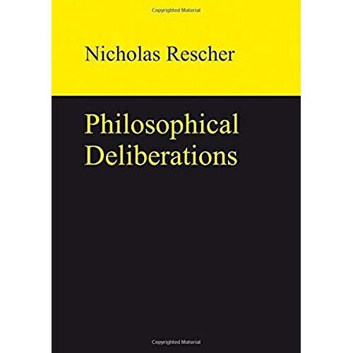 Philosophical Deliberations