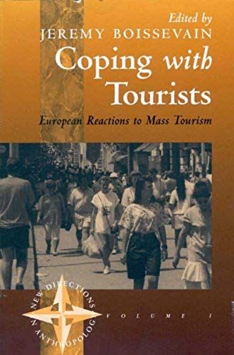 Coping With Tourists