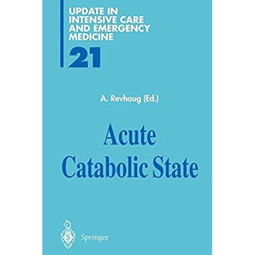 Acute Catabolic State