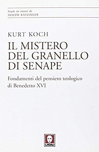 Koch, K: Mistero Del Granello Di Senape. Fondamenti Del Pens