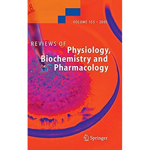 Reviews Of Physiology, Biochemistry And Pharmacology 155