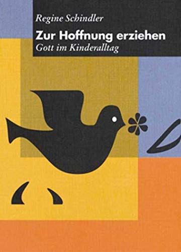 Zur Hoffnung Erziehen