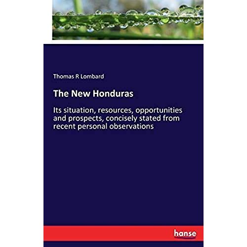 The New Honduras