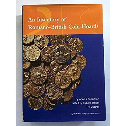 An Inventory Of Romano-British Coin Hoards