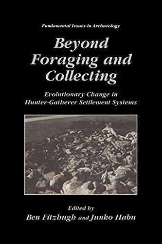 Beyond Foraging And Collecting
