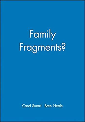 Family Fragments?