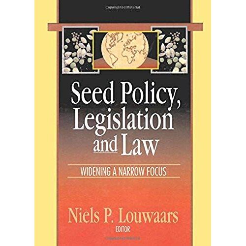Seed Policy, Legislation And Law