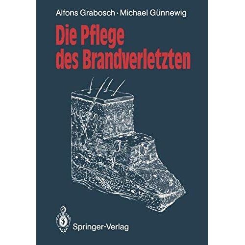 Die Pflege Des Brandverletzten