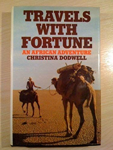 Travels With Fortune: An African Adventure