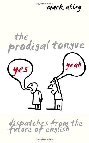 Prodigal Tongue