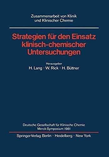 Strategien Für Den Einsatz Klinisch-Chemischer Untersuchungen