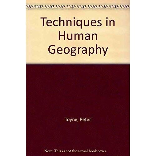Techniques In Human Geography