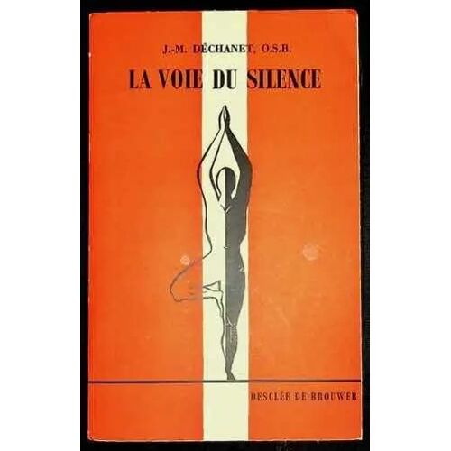 La Voie Du Silence