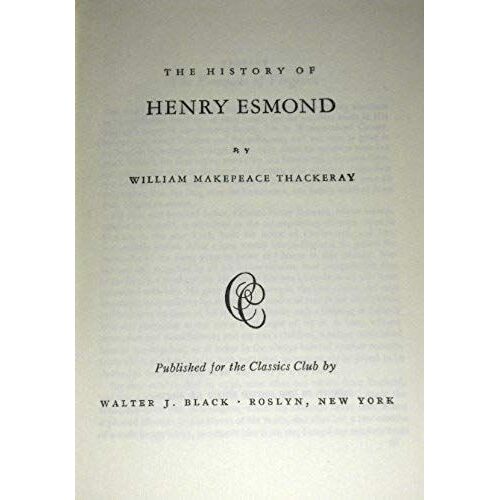 Henry Esmond (Everyman's Library)