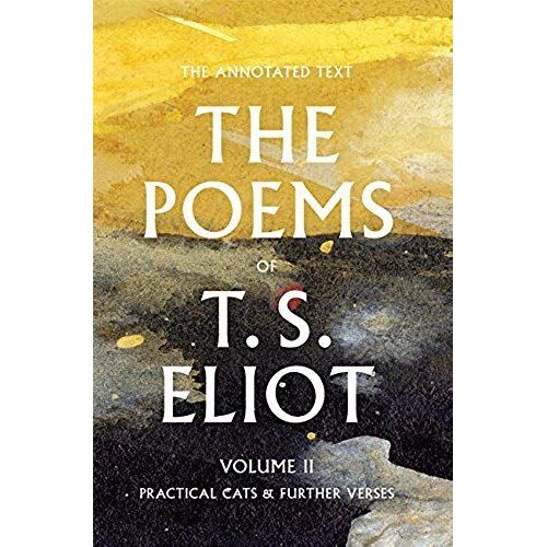 The Poems Of T. S. Eliot