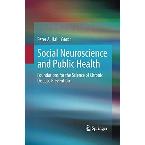 Social Neuroscience And Public Health