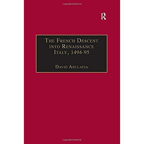 The French Descent Into Renaissance Italy, 1494-95