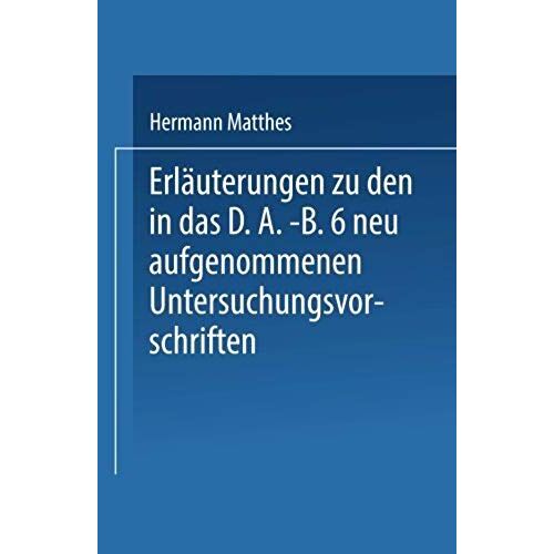 Erläuterungen Zu Den In Das D.A.-B.6 Neu Aufgenommenen Untersuchungsvorschriften
