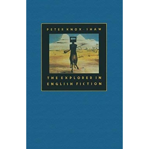 The Explorer In English Fiction