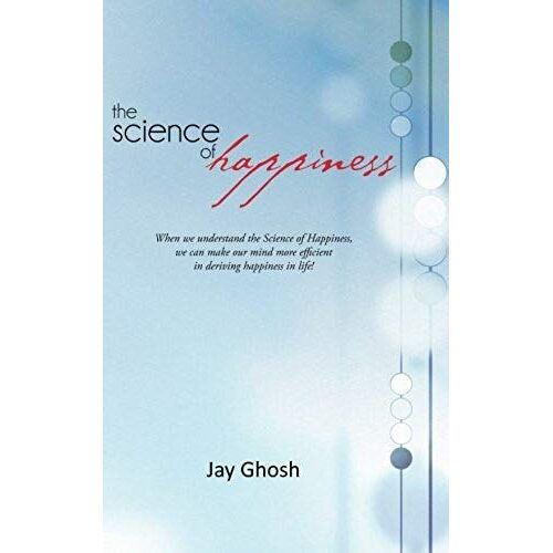 The Science Of Happiness