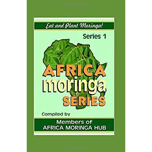 Africa Moringa Series