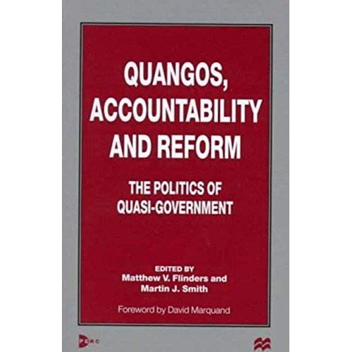 Quangos, Accountability And Reform