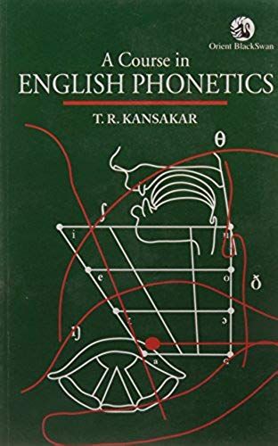 A Course In English Phonetics