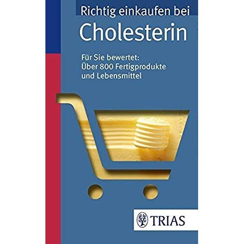 Hofele, K: Richtig Einkaufen Bei Cholesterin