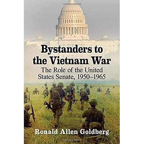 Bystanders To The Vietnam War