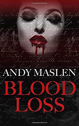 Blood Loss: A Vampire Story