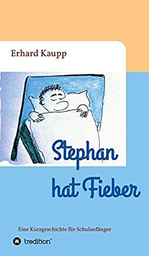 Stephan Hat Fieber