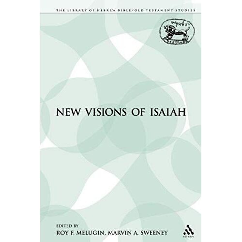 New Visions Of Isaiah