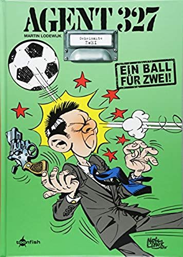 Agent 327 Band 2. Abokar Vom Schild