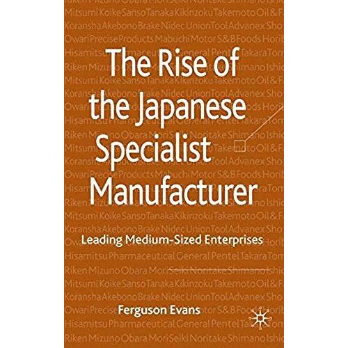 The Rise Of The Japanese Specialist Manufacturer