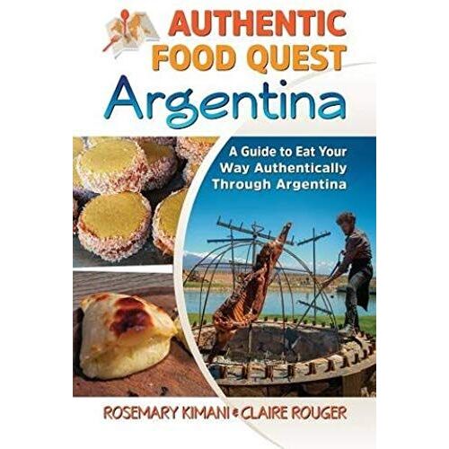 Authentic Food Quest Argentina